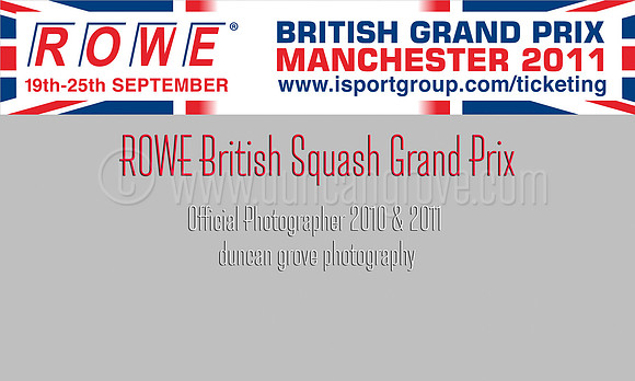 Official Photographer - ROWE British Squash Grand Prix 2011.